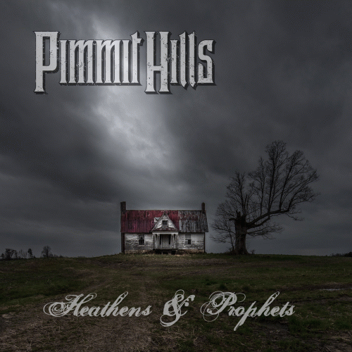 Pimmit Hills : Heathens & Prophets